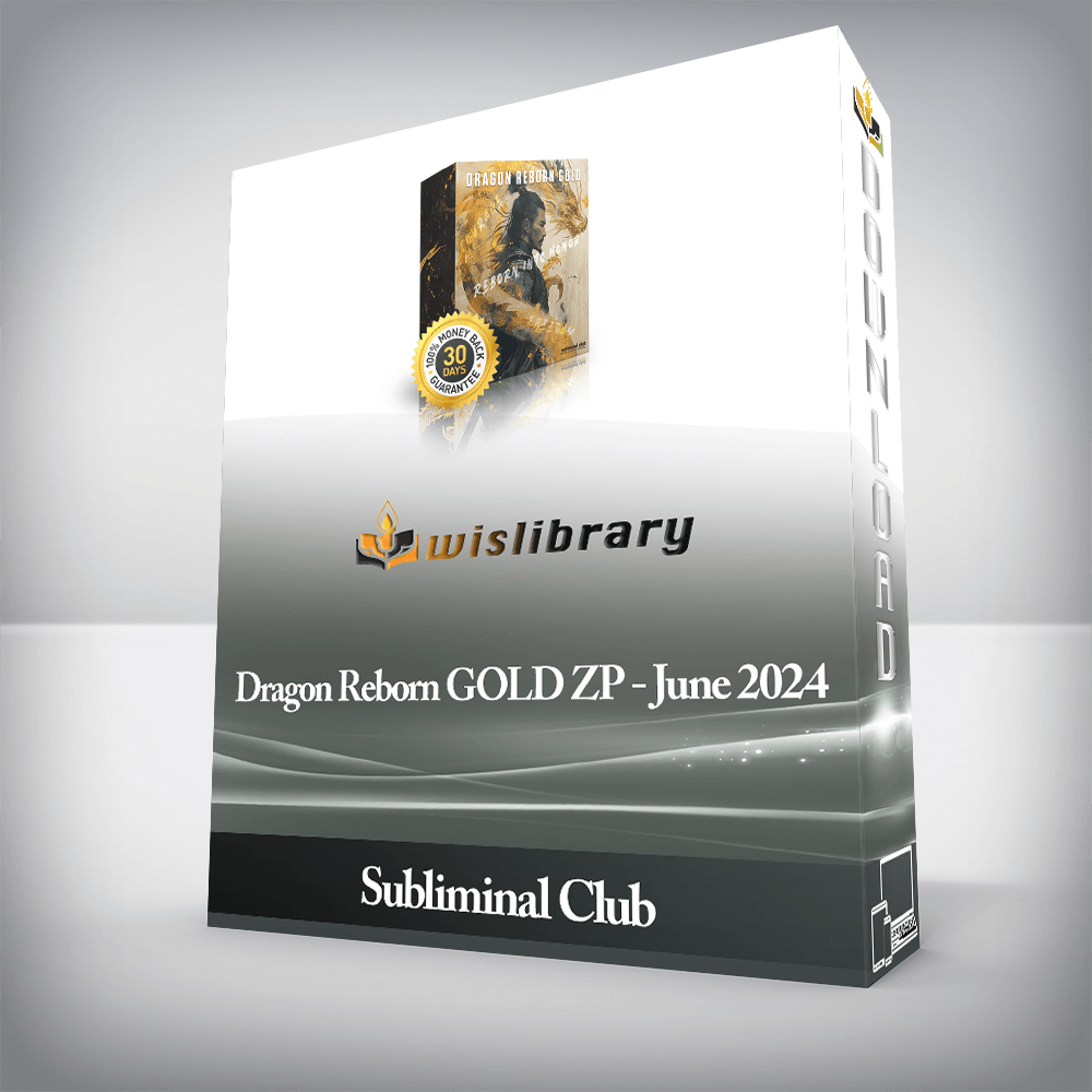 Subliminal Club - Dragon Reborn GOLD ZP - June 2024