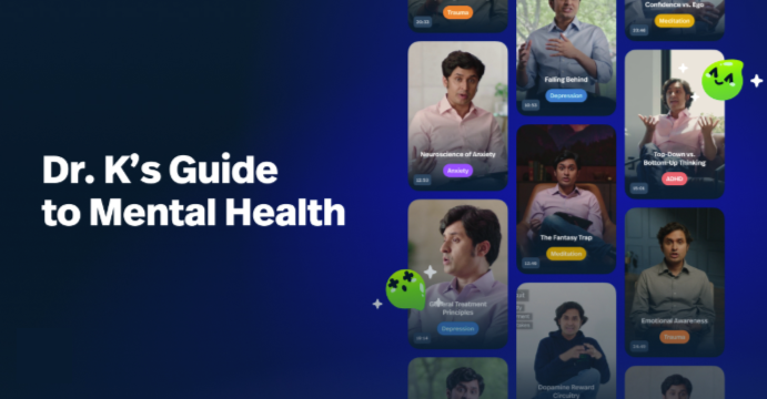 Dr. Alok Kanojia - Dr. K's Guide to Mental Health - Trauma Module