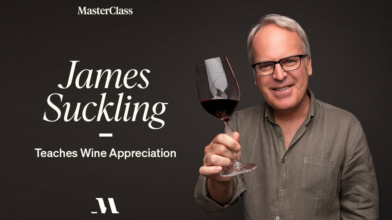 James Suckling - MasterClass - Teaches Wine Appreciation