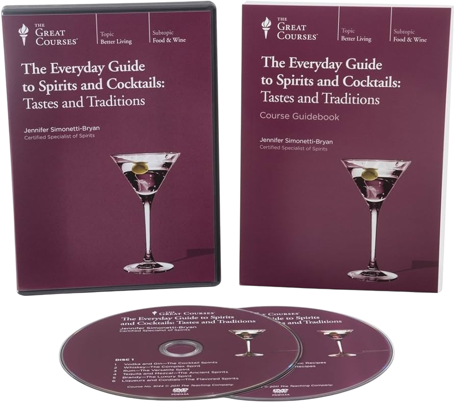 Jennifer Simonetti-Bryan - The Everyday Guide to Spirits and Cocktails - Tastes and Traditions