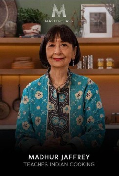 Madhur Jaffrey - MasterClass - Teaches Indian Cooking