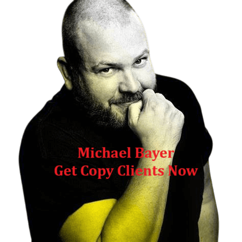 Michael Bayer - Get Copy Clients Now