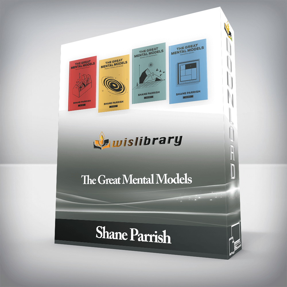 Shane Parrish - The Great Mental Models