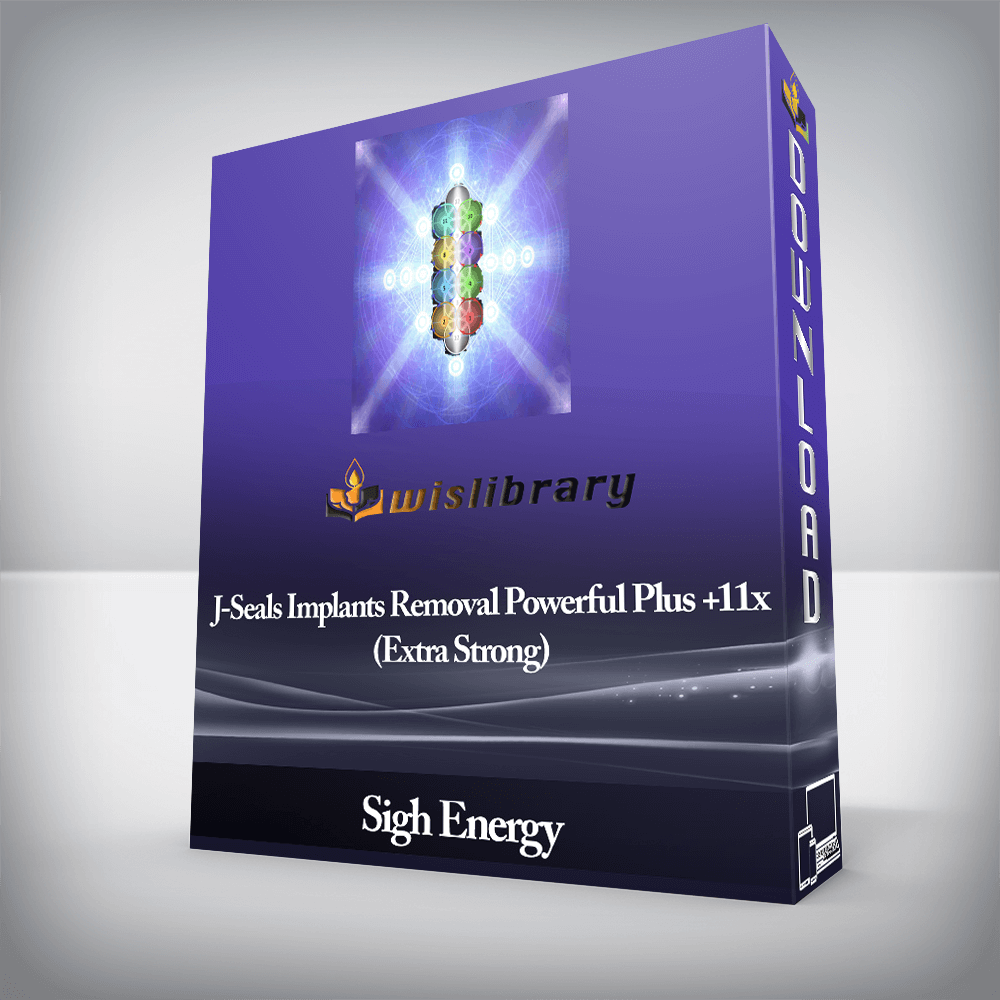 Sigh Energy - J-Seals Implants Removal Powerful Plus +11x(Extra Strong)