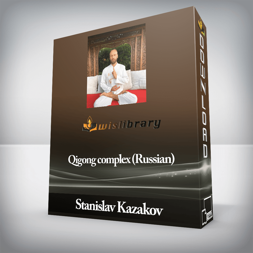 Stanislav Kazakov - Qigong complex (Russian)