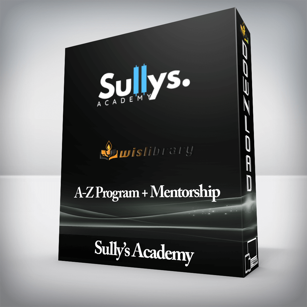 Sully’s Academy - A-Z Program + Mentorship