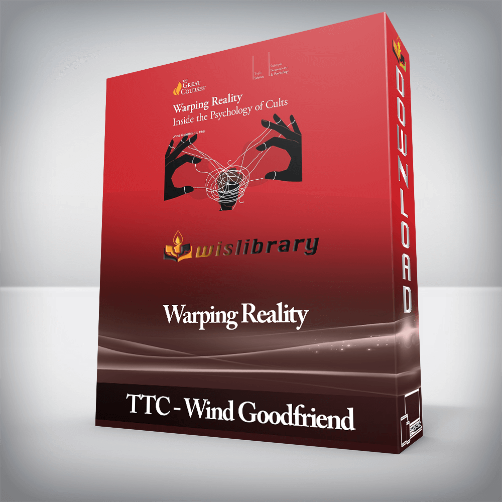 TTC - Wind Goodfriend - Warping Reality