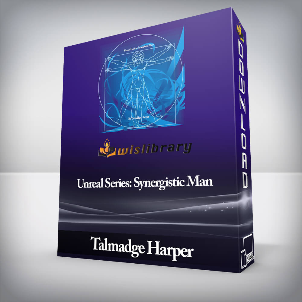 Talmadge Harper - Unreal Series: Synergistic Man