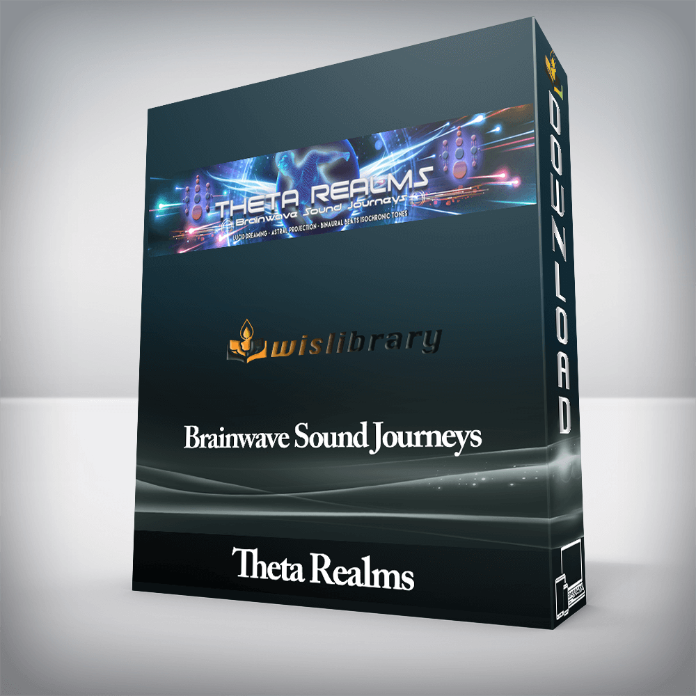 Theta Realms - Brainwave Sound Journeys