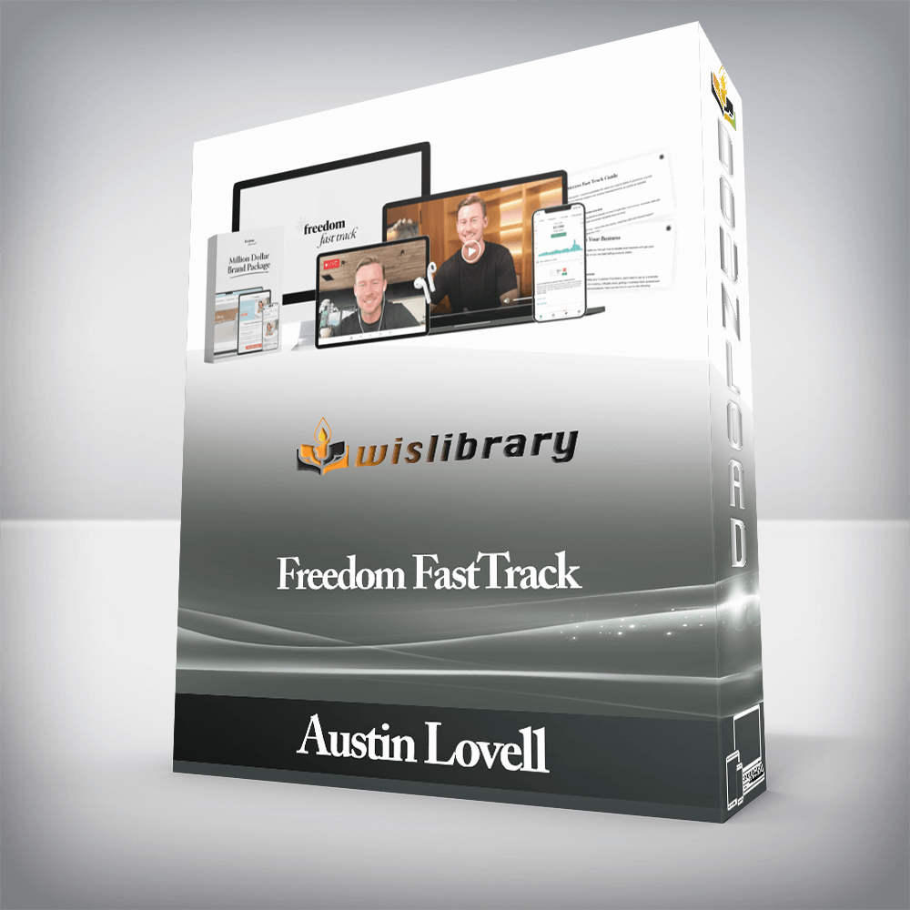 Austin Lovell - Freedom FastTrack