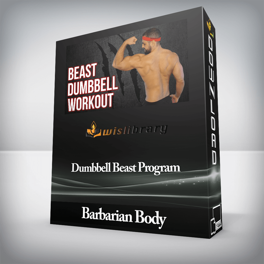 Barbarian Body - Dumbbell Beast Program