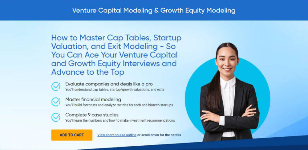 Breaking Into Wall Street - Venture Capital & Growth Equity Modeling 2024