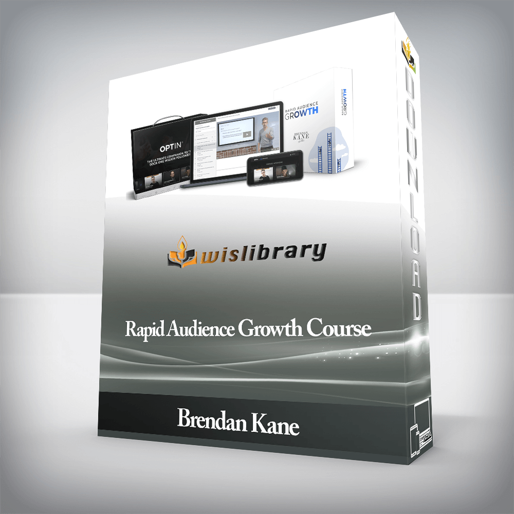 Brendan Kane - Rapid Audience Growth Course