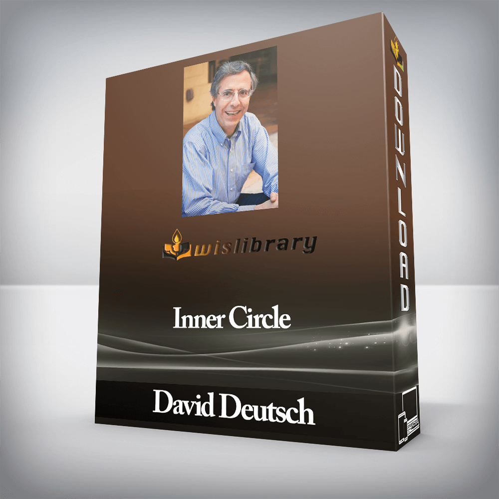 David Deutsch - Inner Circle