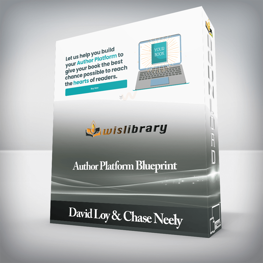 David Loy and Chase Neely - Author Platform Blueprint