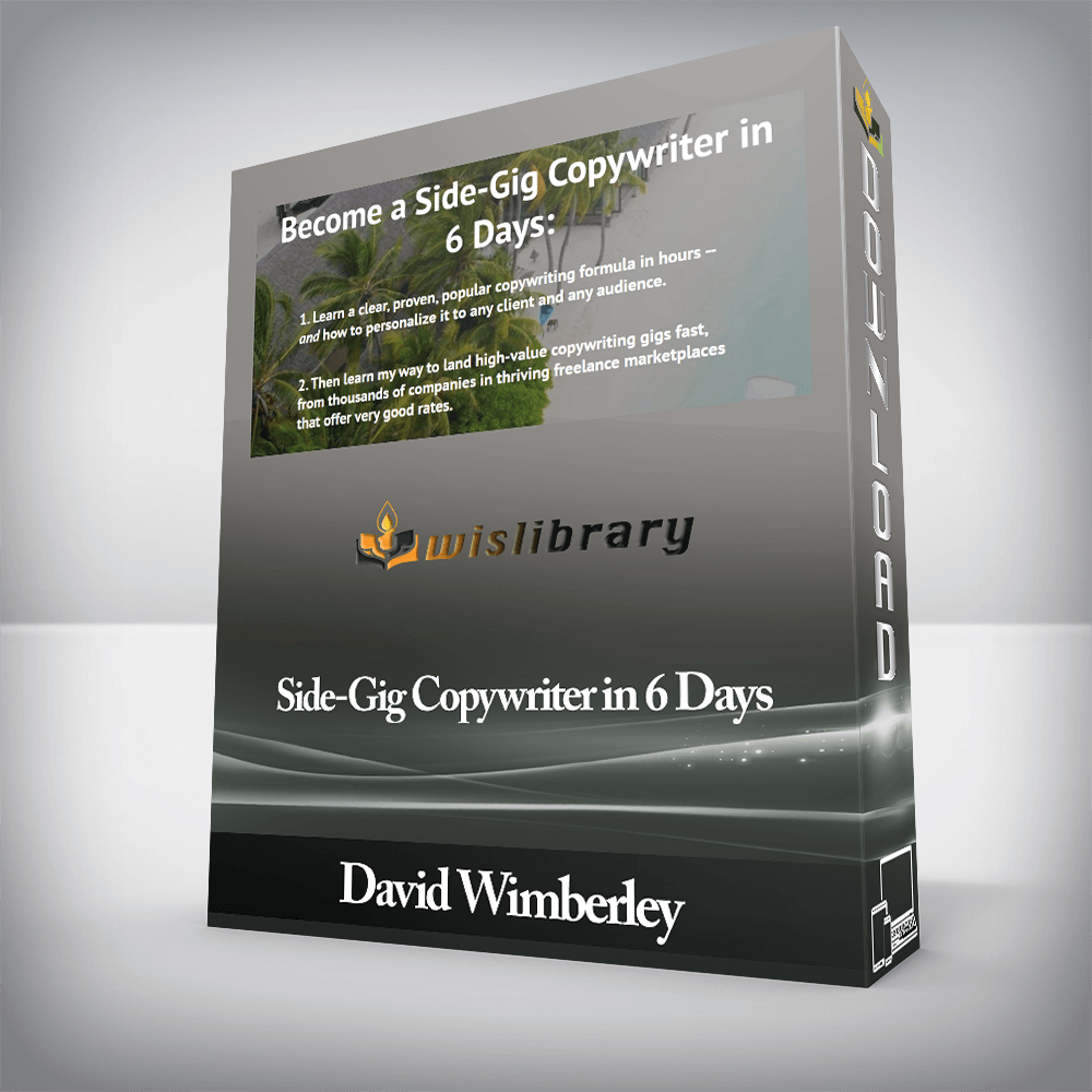 David Wimberley - Side-Gig Copywriter in 6 Days