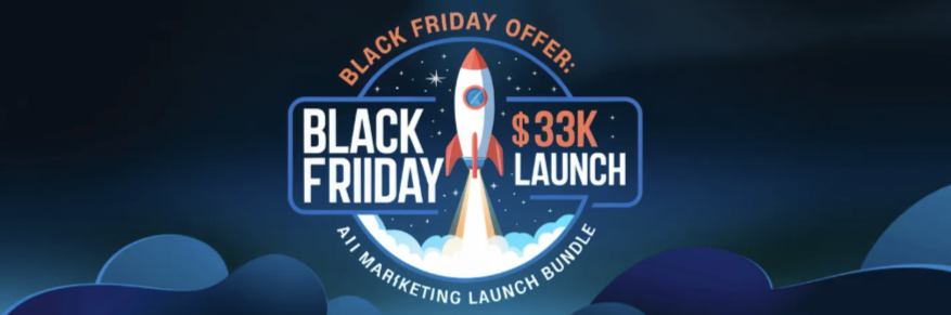 Felix Tay - Black Friday Offer: The $33K AI Marketing Launch Bundle 