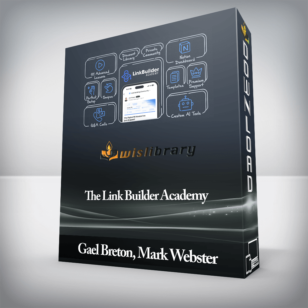 Gael Breton, Mark Webster - The Link Builder Academy