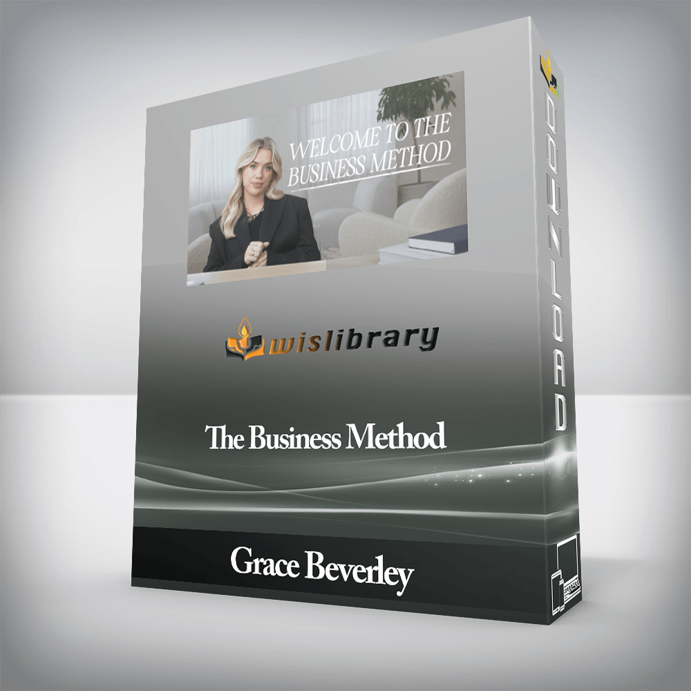 Grace Beverley - The Business Method