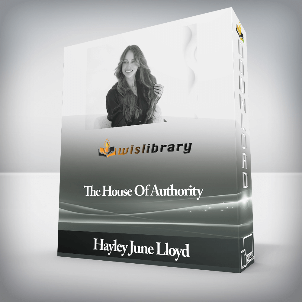 Hayley June Lloyd - The House Of Authority