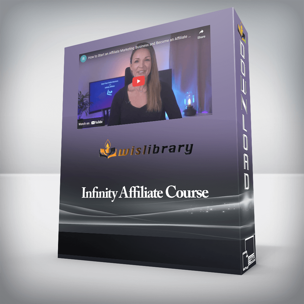 Infinity Affiliate Course