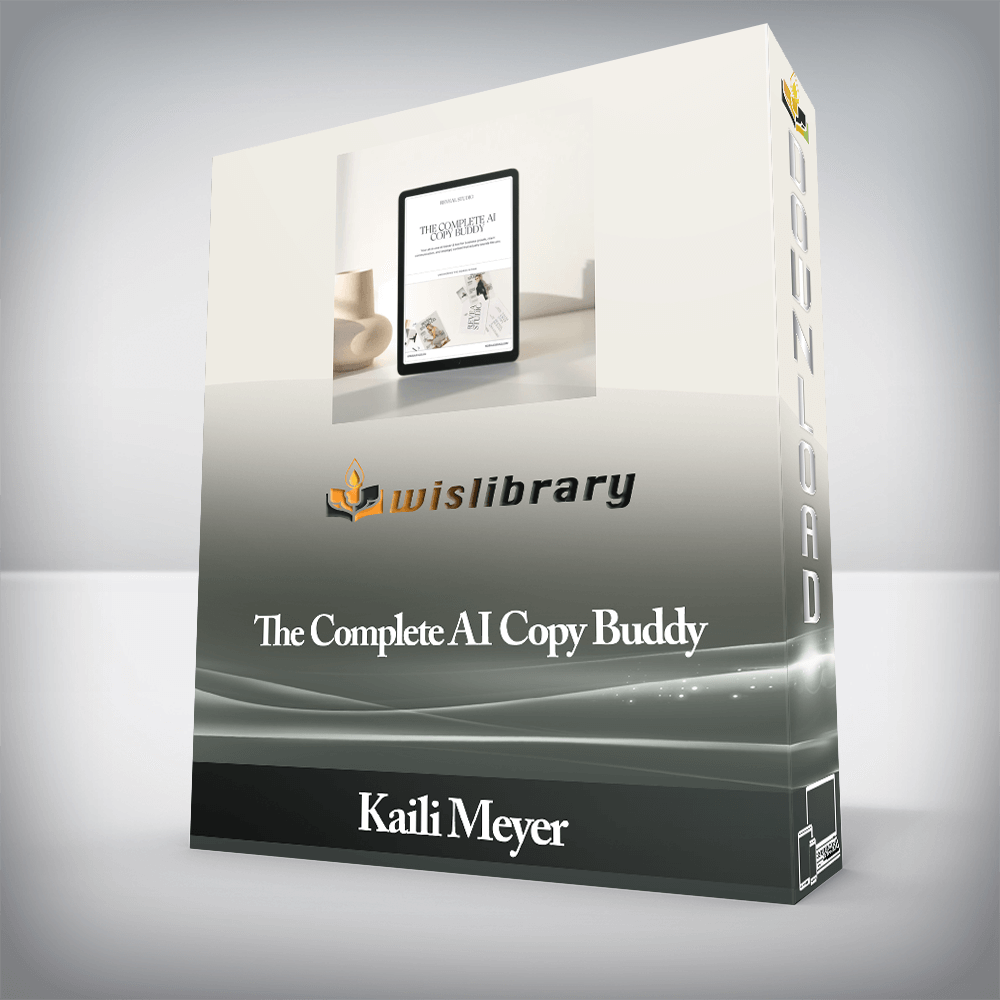 Kaili Meyer - The Complete AI Copy Buddy