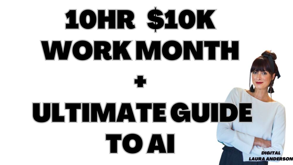 Laura Anderson - The 10hr 10k Work Month