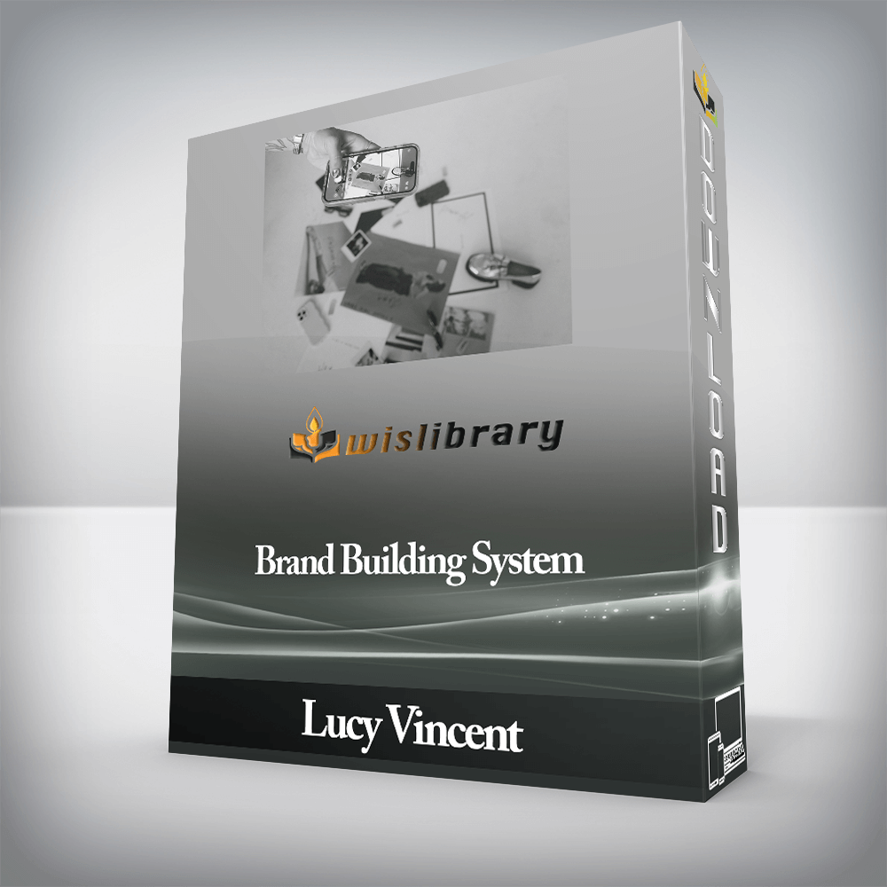 Lucy Vincent - Brand Building System