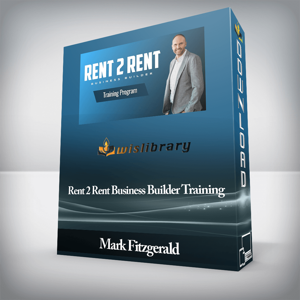 Mark Fitzgerald - Rent 2 Rent Business Builder Training