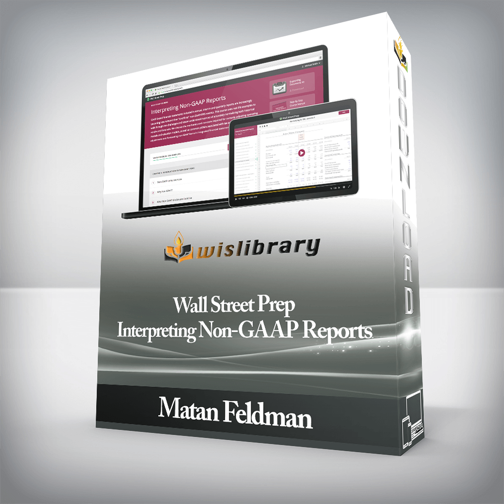 Matan Feldman - Wall Street Prep - Interpreting Non-GAAP Reports