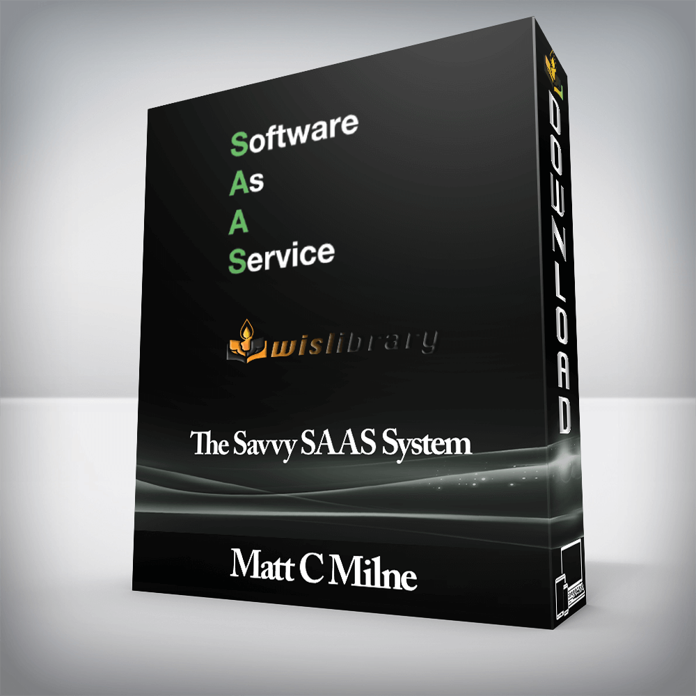 Matt C Milne - The Savvy SAAS System