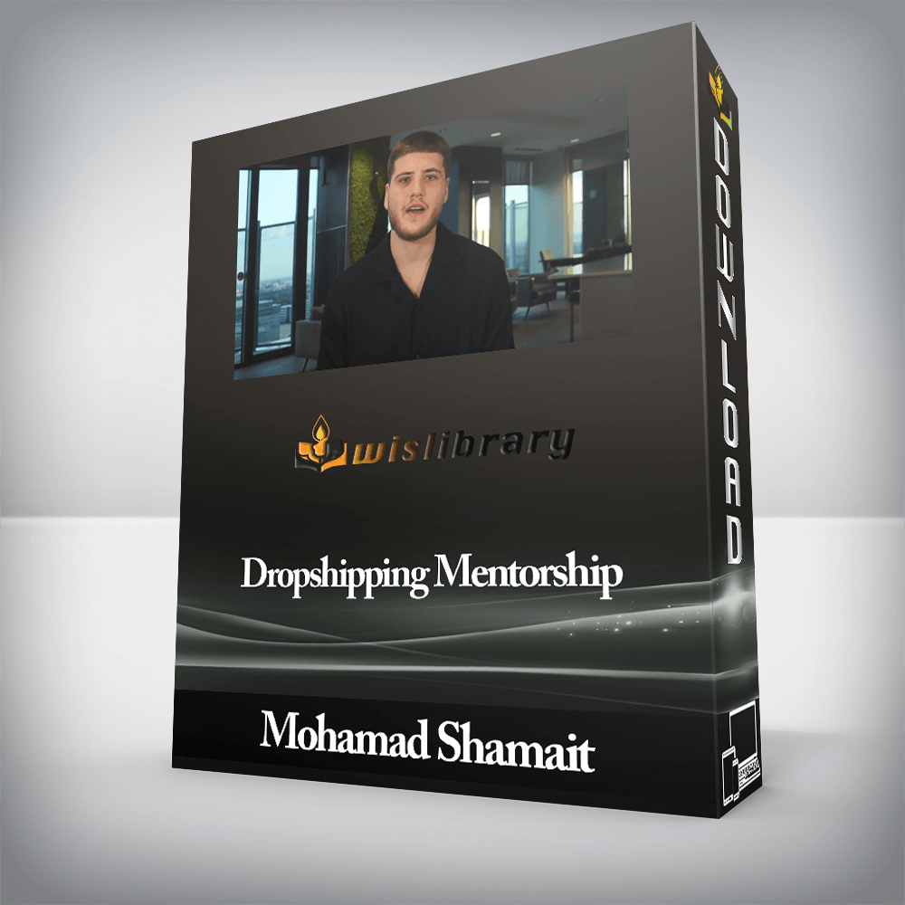 Mohamad Shamait - Dropshipping Mentorship