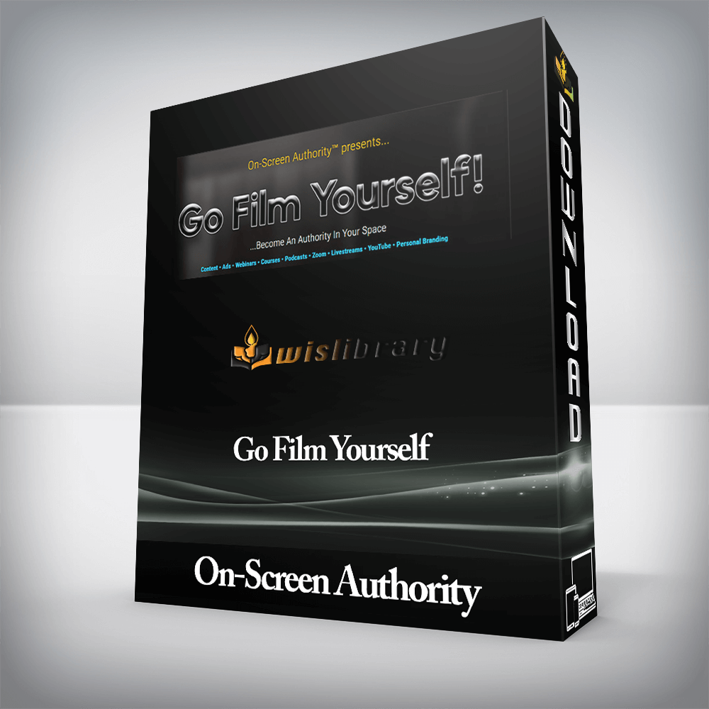 On-Screen Authority - Go Film Yourself