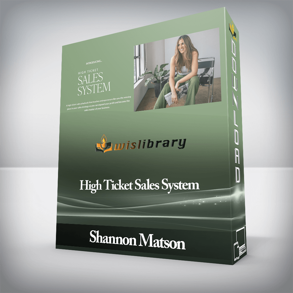 Shannon Matson - High Ticket Sales System