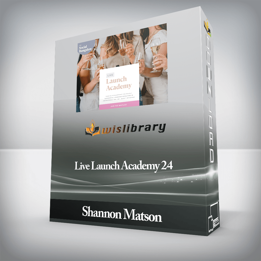 Shannon Matson - Live Launch Academy 24