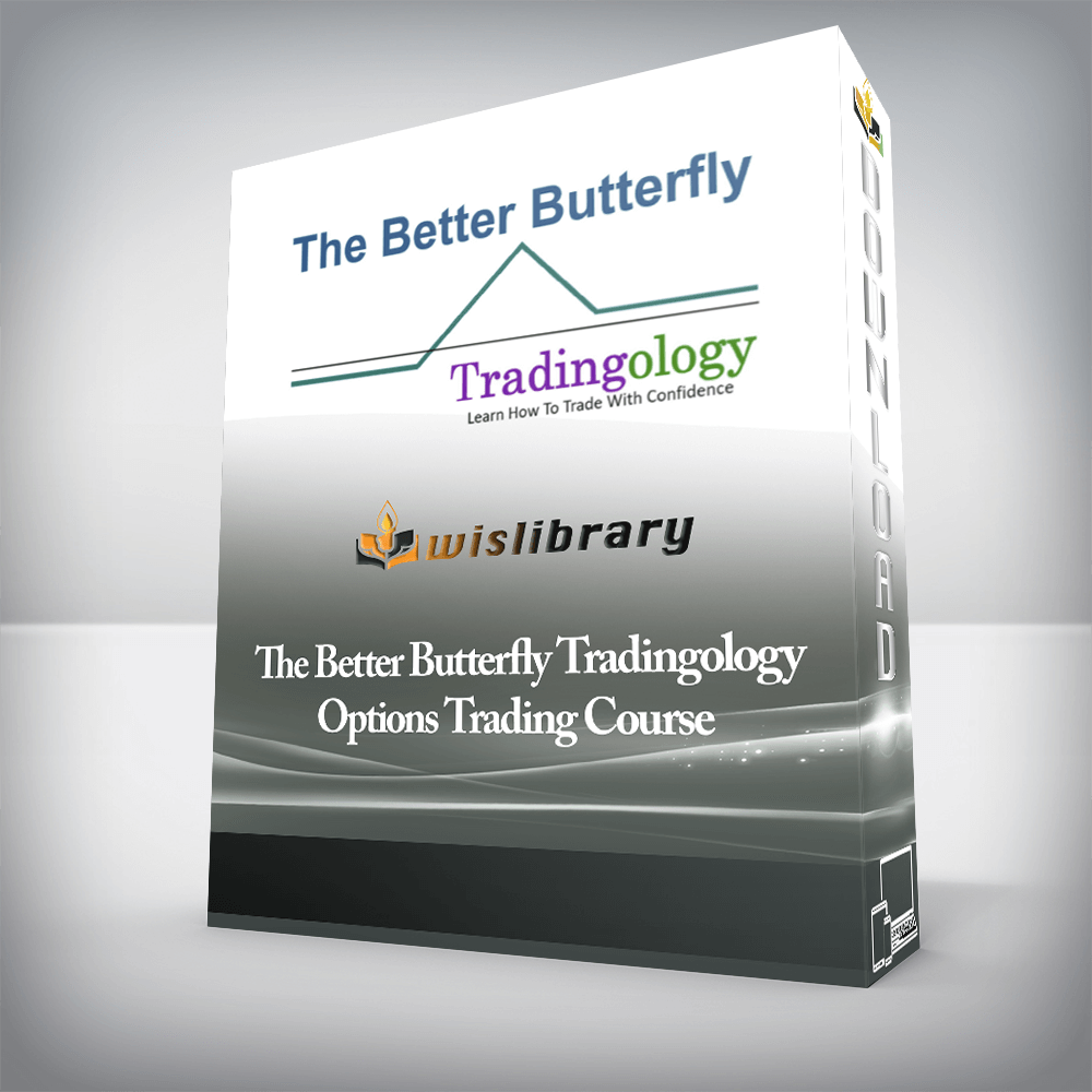 The Better Butterfly Tradingology - Options Trading Course