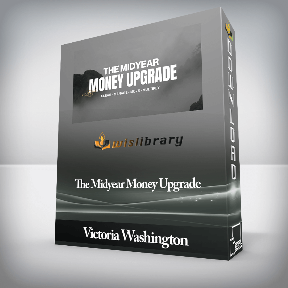 Victoria Washington - The Midyear Money Upgrade