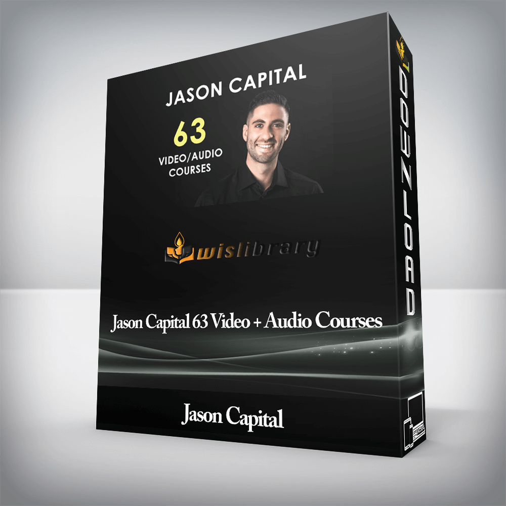 Jason Capital 63 Video + Audio Courses