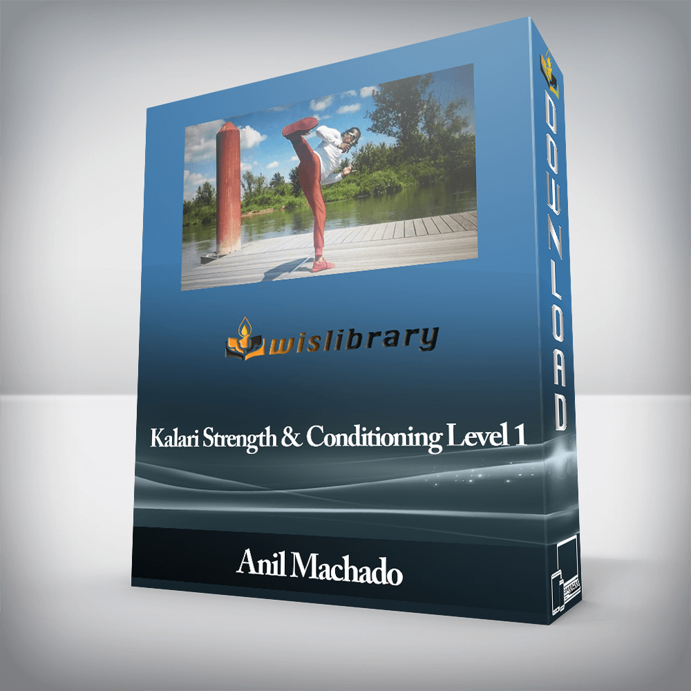 Anil Machado - Kalari Strength & Conditioning Level 1