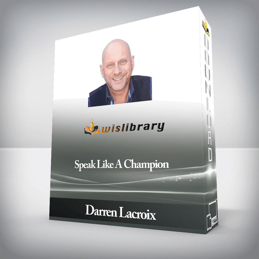 Darren Lacroix - Speak Like A Champion