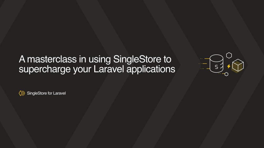 Jack Ellis - SingleStore for Laravel