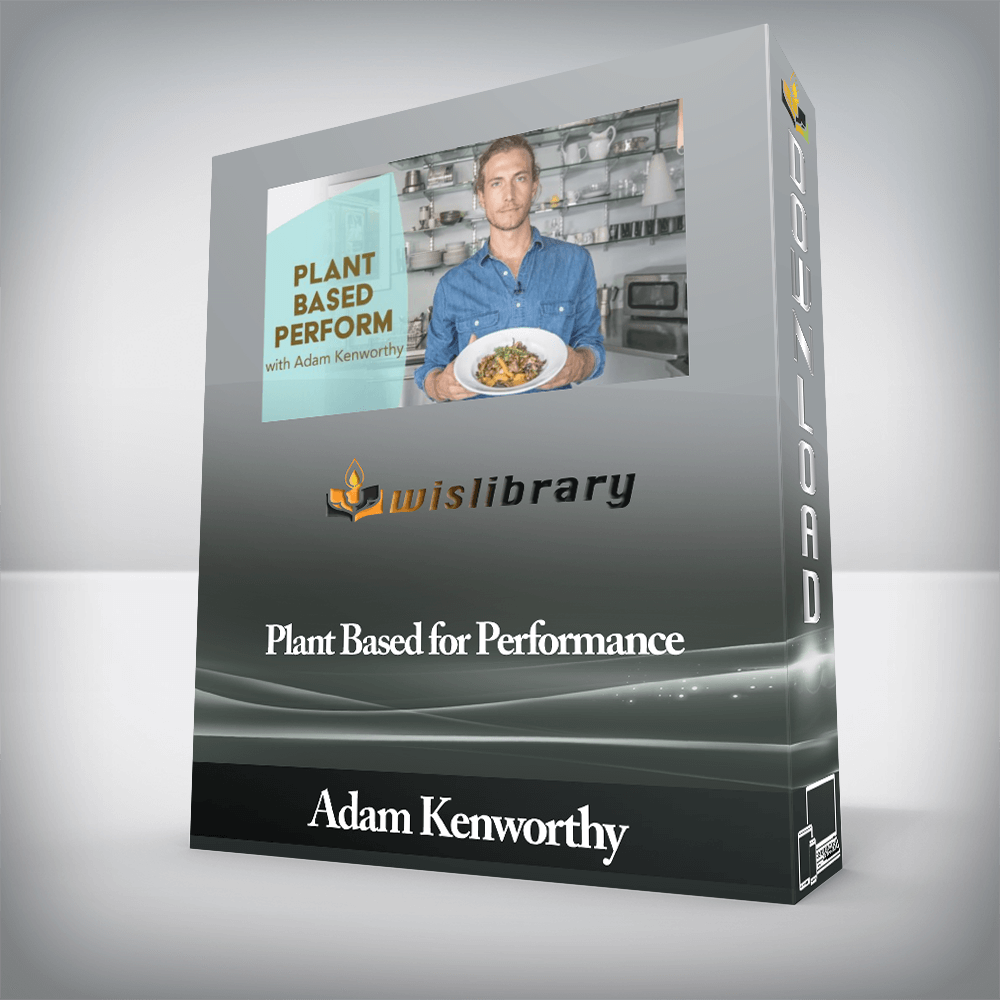 Adam Kenworthy - Plant Based for Performance
