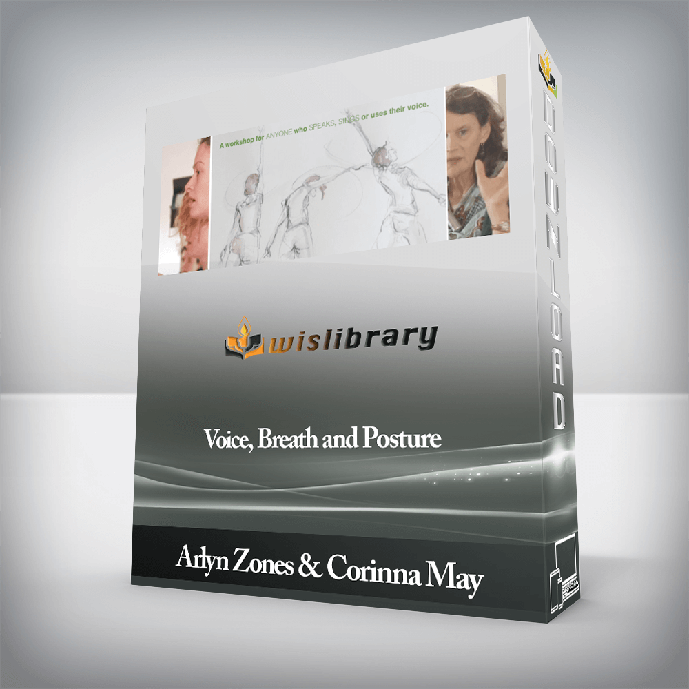 Arlyn Zones & Corinna May - Voice, Breath and Posture