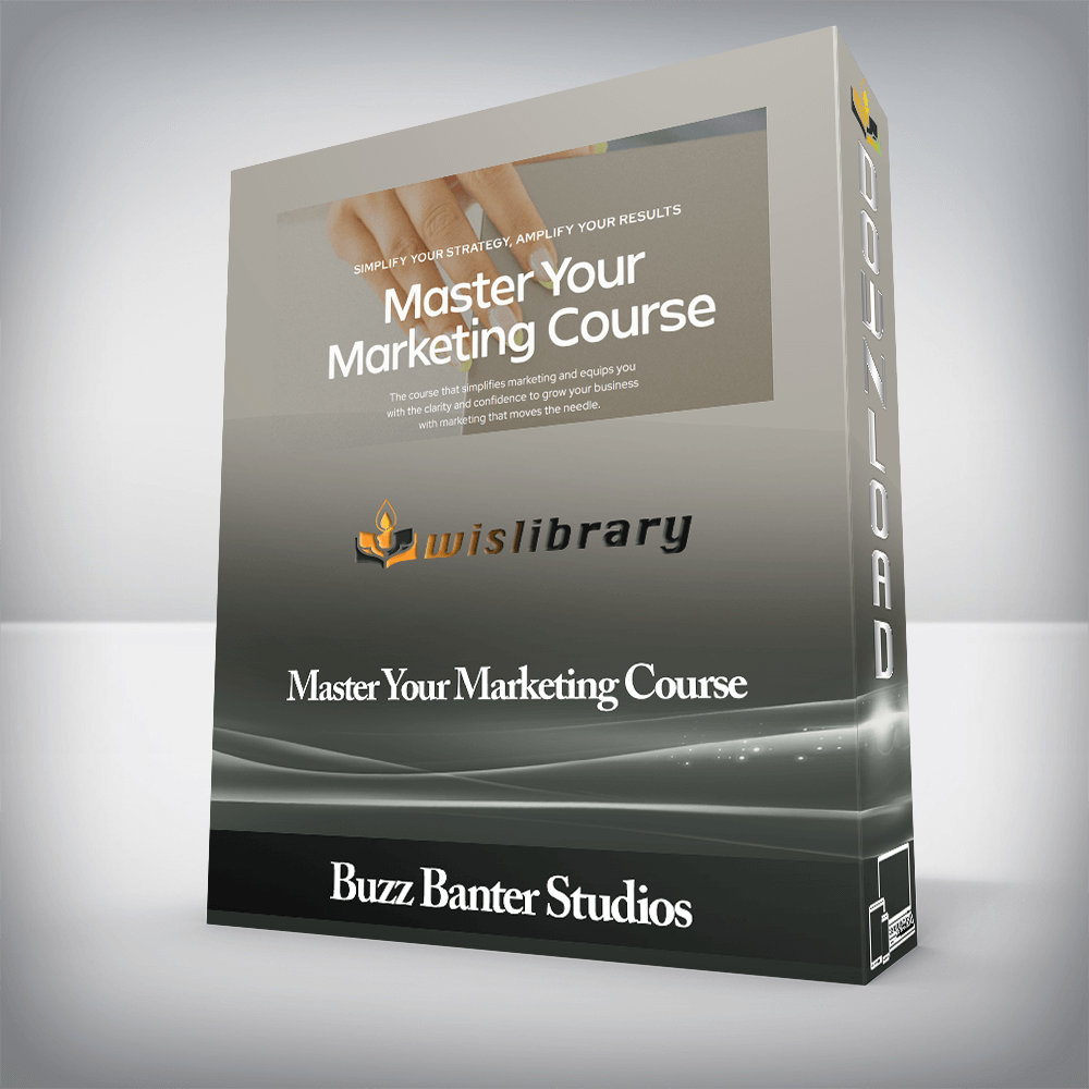 Buzz Banter Studios - Master Your Marketing Course