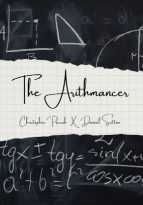 Christopher Parrish & Daniel Sutton - The Arithmancer