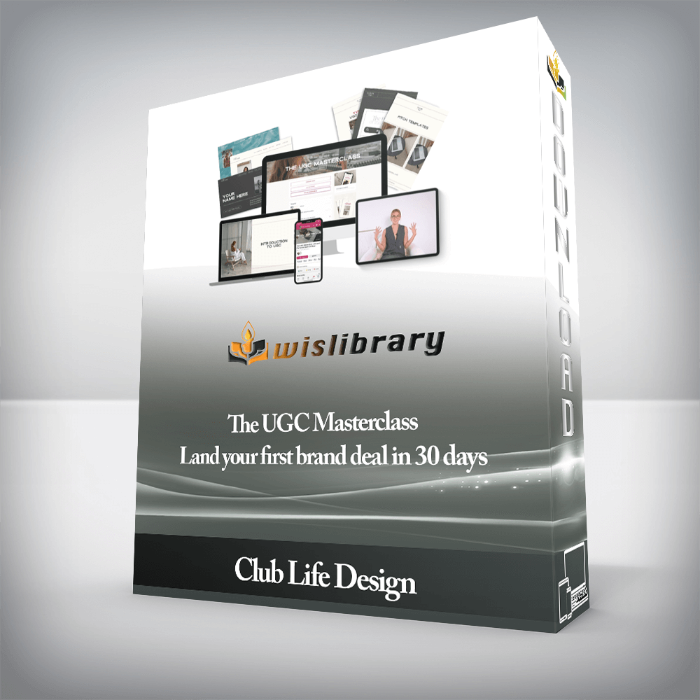 Club Life Design - The UGC Masterclass Land your first brand deal in 30 days