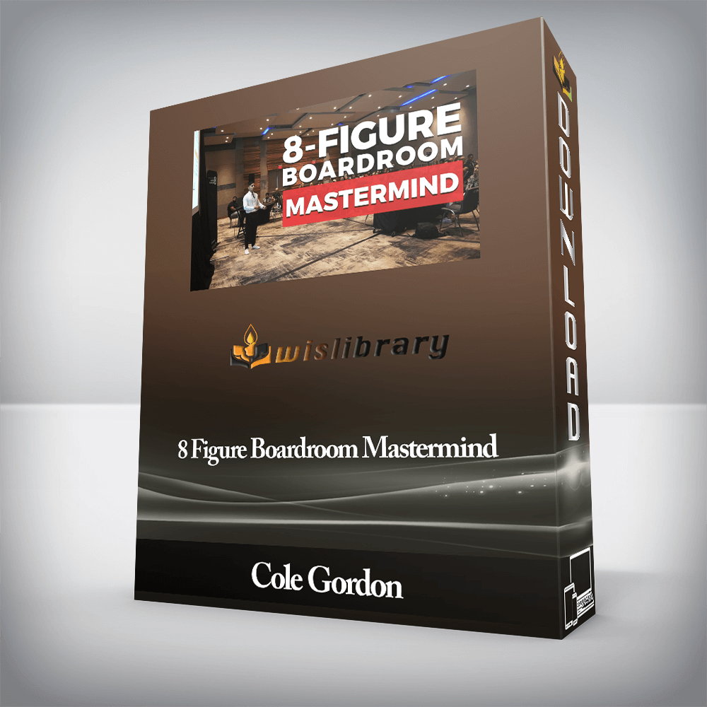 Cole Gordon - 8 Figure Boardroom Mastermind