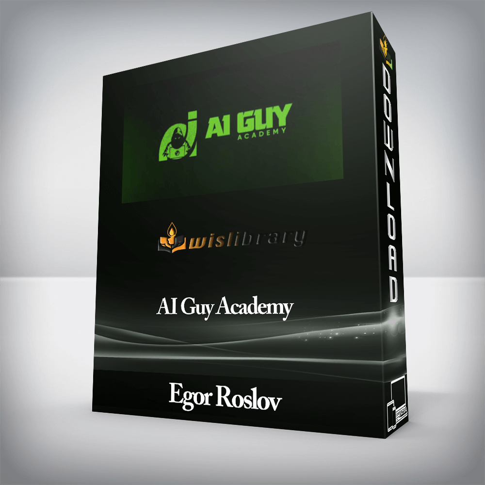 Egor Roslov - AI Guy Academy