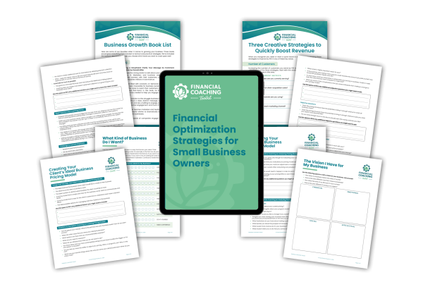 Financial Optimization Strategies for Small Business Owners Financial Coaching Toolkit