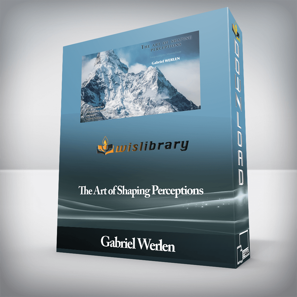 Gabriel Werlen - The Art of Shaping Perceptions